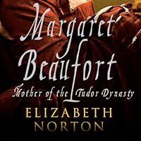 Algopix Similar Product 14 - Margaret Beaufort Mother of the Tudor
