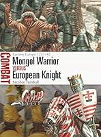 Algopix Similar Product 5 - Mongol Warrior vs European Knight