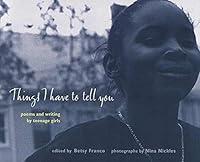 Algopix Similar Product 10 - Things I Have to Tell You Poems and