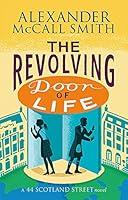 Algopix Similar Product 16 - The Revolving Door of Life 44 Scotland