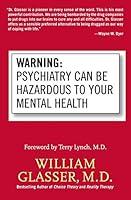 Algopix Similar Product 16 - Warning Psychiatry Can Be Hazardous to
