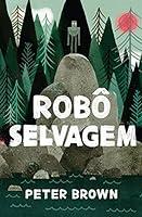 Algopix Similar Product 16 - Robô selvagem (Portuguese Edition)