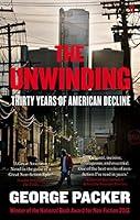 Algopix Similar Product 15 - The Unwinding Thirty Years of American