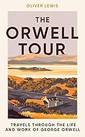 Algopix Similar Product 10 - The Orwell Tour Travels through the