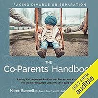 Algopix Similar Product 5 - The CoParents Handbook Raising