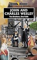 Algopix Similar Product 19 - John and Charles Wesley Two Brothers