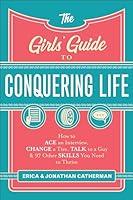 Algopix Similar Product 10 - The Girls Guide to Conquering Life