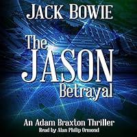 Algopix Similar Product 3 - The Jason Betrayal An Adam Braxton