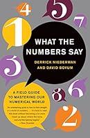 Algopix Similar Product 11 - What the Numbers Say A Field Guide to