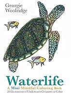 Algopix Similar Product 19 - Waterlife: A Mini Mindful Coloring Book