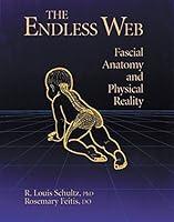 Algopix Similar Product 3 - The Endless Web Fascial Anatomy and