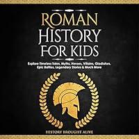 Algopix Similar Product 4 - Roman History for Kids Explore