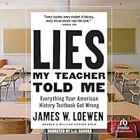 Algopix Similar Product 4 - Lies My Teacher Told Me, 2nd Edition