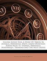 Algopix Similar Product 16 - Sailing sunny seas a story of travel