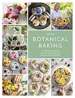 Algopix Similar Product 14 - Botanical Baking Contemporary baking