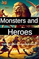 Algopix Similar Product 10 - Monsters and Heroes Exploring Greek