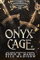 Algopix Similar Product 6 - Onyx Cage A Lochlann Feuds Companion