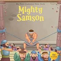 Algopix Similar Product 14 - Mighty Samson (My First Bible Stories)