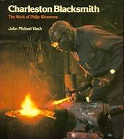 Algopix Similar Product 18 - Charleston Blacksmith The Work of