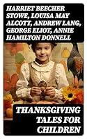 Algopix Similar Product 8 - Thanksgiving Tales for Children