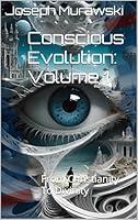 Algopix Similar Product 4 - Conscious Evolution Volume 1 From