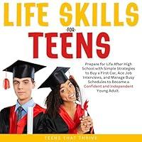 Algopix Similar Product 1 - Life Skills for Teens Prepare for Life