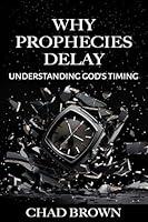 Algopix Similar Product 16 - Why Prophecies Delay Understanding