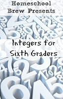 Algopix Similar Product 4 - Integers for Sixth Graders