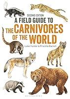 Algopix Similar Product 9 - Field Guide to Carnivores of the World