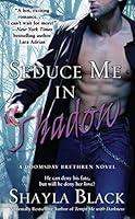 Algopix Similar Product 2 - Seduce Me In Shadow The Doomsday