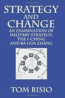 Algopix Similar Product 17 - Strategy and Change An Examination of