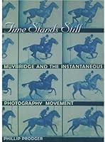 Algopix Similar Product 3 - Time Stands Still Muybridge and the