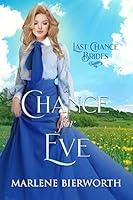 Algopix Similar Product 9 - A Chance for Eve  Last Chance Brides