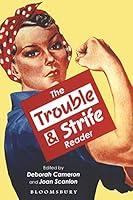 Algopix Similar Product 1 - The Trouble and Strife Reader