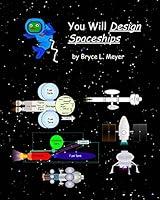 Algopix Similar Product 5 - You Will Design Spaceships You Will