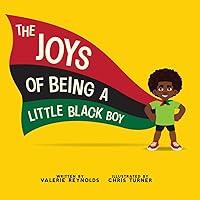 Algopix Similar Product 8 - The Joys of Being a Little Black Boy