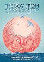 Algopix Similar Product 4 - The Boy from Clearwater: Book 1