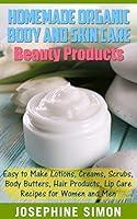 Algopix Similar Product 20 - Homemade Organic Body and Skin Care