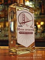 Algopix Similar Product 7 - High Spirits The Legacy Bars of San