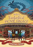 Algopix Similar Product 10 - Aldo's Fantastical Movie Palace