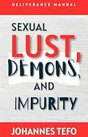 Algopix Similar Product 3 - Sexual Lust Demons And Impurity