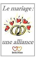 Algopix Similar Product 6 - Le mariage une alliance French