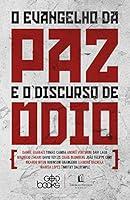 Algopix Similar Product 4 - O evangelho da paz e o discurso de dio