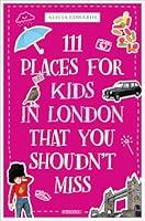 Algopix Similar Product 16 - 111 Places for Kids in London That You