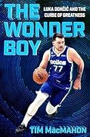 Algopix Similar Product 19 - The Wonder Boy Luka Doncic and the