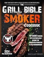 Algopix Similar Product 14 - The Grill Bible  Smoker Cookbook Wow