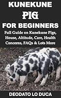 Algopix Similar Product 16 - Kunekune Pig Care for Beginners Full