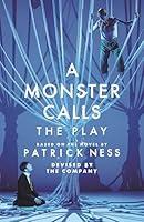 Algopix Similar Product 15 - A Monster Calls: The Play