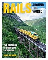 Algopix Similar Product 8 - Rails Around the World Two Centuries