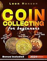 Algopix Similar Product 18 - COIN COLLECTING FOR BEGINNERS 2024 A